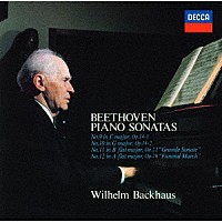 ヴィルヘルム・バックハウス「 ベートーヴェン：ピアノ・ソナタ第９番・第１０番・第１１番・第１２番」