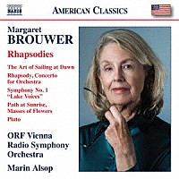 （クラシック）「 マーガレット・ブラウワー：交響曲第１番／狂詩曲　他」
