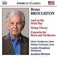 （クラシック）「 ブロートン：管弦楽作品集」