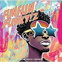 （ＢＧＭ）「 ＮＴＶＭ　Ｍｕｓｉｃ　Ｌｉｂｒａｒｙ　ＦＵＮ　ＦＵＮ　ＦＵＮＫＹ！２」