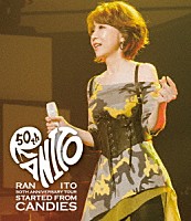 伊藤蘭「 ５０ｔｈ　Ａｎｎｉｖｅｒｓａｒｙ　Ｔｏｕｒ　～Ｓｔａｒｔｅｄ　ｆｒｏｍ　Ｃａｎｄｉｅｓ～」