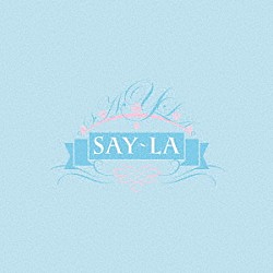 ＳＡＹ－ＬＡ「ＲＩＳＴＯＲＡＮＴＥ」