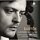 （クラシック）「バルトーク：ヴィオラ協奏曲、ヴァイオリン協奏曲第１番　他」