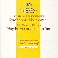 ヴィルヘルム・フルトヴェングラー「 フルトヴェングラー：交響曲第２番　他」