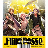 Ｆｌｉｎｇ　Ｐｏｓｓｅ「 ．Ｆｌｉｎｇ　Ｐｏｓｓｅ」