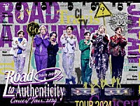 Ｔｒａｖｉｓ　Ｊａｐａｎ「 Ｔｒａｖｉｓ　Ｊａｐａｎ　Ｃｏｎｃｅｒｔ　Ｔｏｕｒ　２０２４　Ｒｏａｄ　ｔｏ　Ａｕｔｈｅｎｔｉｃｉｔｙ」