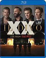 イル・ディーヴォ「 ＸＸ～トゥエンティ：ライヴ・フロム・タイペイ」