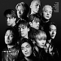 ＴＨＥ　ＪＥＴ　ＢＯＹ　ＢＡＮＧＥＲＺ　ｆｒｏｍ　ＥＸＩＬＥ　ＴＲＩＢＥ「 Ｗｈａｔ　Ｔｉｍｅ　Ｉｓ　Ｉｔ？」