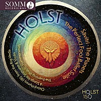 （クラシック）「 ホルスト　生誕１５０周年アルバム：惑星、歌劇≪サーヴィトリ≫他」