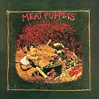 ＭＥＡＴ　ＰＵＰＰＥＴＳ「 ＭＥＡＴ　ＰＵＰＰＥＴＳ　Ⅰ」