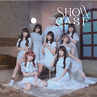 Ｓｔｒａｗｂｅｒｒｙ　Ｇｉｒｌｓ「 ＳＨＯＷＣＡＳＥ」