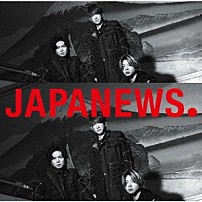 ＮＥＷＳ 「ＪＡＰＡＮＥＷＳ」