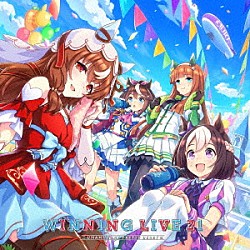 （ゲーム・ミュージック）「『ウマ娘　プリティーダービー』ＷＩＮＮＩＮＧ　ＬＩＶＥ　２１」