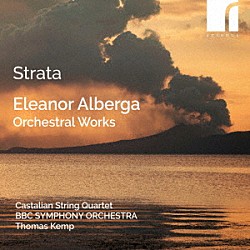 （クラシック）「アルベルガ：交響曲第１番「ストラータ」　他」