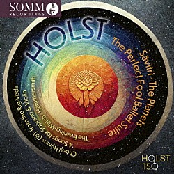 （クラシック）「ホルスト　生誕１５０周年アルバム：惑星、歌劇≪サーヴィトリ≫他」