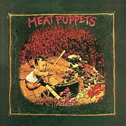 ＭＥＡＴ　ＰＵＰＰＥＴＳ「ＭＥＡＴ　ＰＵＰＰＥＴＳ　Ⅰ」