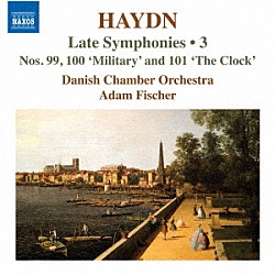 （クラシック）「ハイドン：後期交響曲集　第３集　第９９番－第１０１番」