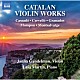 （クラシック）「カタルーニャのヴァイオリン作品集」