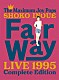 井上昌己「Ｆａｉｒ　Ｗａｙ　Ｌｉｖｅ　１９９５　Ｃｏｍｐｌｅｔｅ　Ｅｄｉｔｉｏｎ」