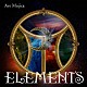 Ａｖｅ　Ｍｕｊｉｃａ「ＥＬＥＭＥＮＴＳ」