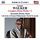 （クラシック）「ウォーカー：ピアノ作品全集　第２集　－　ピアノ協奏曲　他」