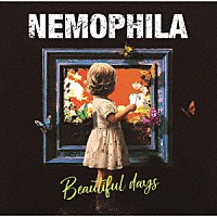 ＮＥＭＯＰＨＩＬＡ「 Ｂｅａｕｔｉｆｕｌ　ｄａｙｓ」