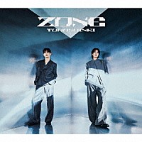 東方神起「 ＺＯＮＥ」