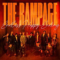 ＴＨＥ　ＲＡＭＰＡＧＥ　ｆｒｏｍ　ＥＸＩＬＥ　ＴＲＩＢＥ「 Ｅｎｄｌｅｓｓ　Ｈａｐｐｙ－Ｅｎｄｉｎｇ」