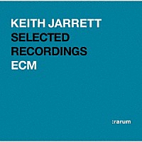 キース・ジャレット「 ＥＣＭ　レジェンド・ベスト・セレクション」