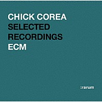 チック・コリア「 ＥＣＭ　レジェンド・ベスト・セレクション」