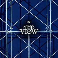 ＩＮＩ 「ＴＨＥ　ＶＩＥＷ」