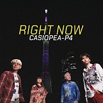 ＣＡＳＩＯＰＥＡ－Ｐ４ 野呂一生 鳴瀬喜博 大髙清美 今井義頼 「ＲＩＧＨＴ　ＮＯＷ」