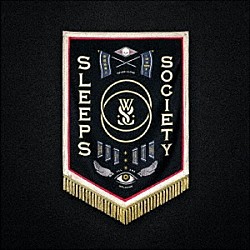 ＷＨＩＬＥ　ＳＨＥ　ＳＬＥＥＰＳ「ＳＬＥＥＰＳ　ＳＯＣＩＥＴＹ」