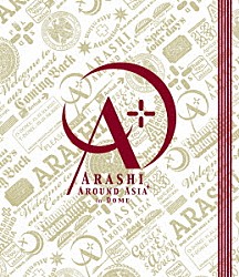 嵐「ＡＲＡＳＨＩ　ＡＲＯＵＮＤ　ＡＳＩＡ＋　ｉｎ　ＤＯＭＥ」