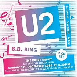 Ｕ２「ブルース・イヤーズ・イヴ・ウィズ・Ｂ．Ｂ．キング　１９８９」