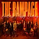 ＴＨＥ　ＲＡＭＰＡＧＥ　ｆｒｏｍ　ＥＸＩＬＥ　ＴＲＩＢＥ「Ｅｎｄｌｅｓｓ　Ｈａｐｐｙ－Ｅｎｄｉｎｇ」