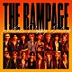 ＴＨＥ　ＲＡＭＰＡＧＥ　ｆｒｏｍ　ＥＸＩＬＥ　ＴＲＩＢＥ「Ｅｎｄｌｅｓｓ　Ｈａｐｐｙ－Ｅｎｄｉｎｇ」