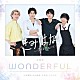 小松準弥、中山優貴、百成瑛、北出流星「ＷＯＮＤＥＲＦＵＬ」