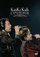 ＫｉｎＫｉ　Ｋｉｄｓ「 ＫｉｎＫｉ　Ｋｉｄｓ　Ｃｏｎｃｅｒｔ　２０．２．２１　－Ｅｖｅｒｙｔｈｉｎｇ　ｈａｐｐｅｎｓ　ｆｏｒ　ａ　ｒｅａｓｏｎ－」