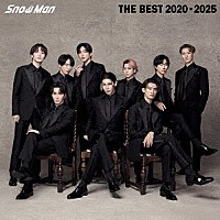 Ｓｎｏｗ　Ｍａｎ「 ＴＨＥ　ＢＥＳＴ　２０２０　－　２０２５」