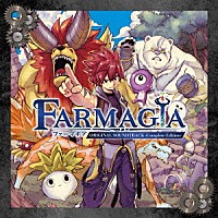 アルシェ（ＣＶ：佐倉綾音）、チーカ（ＣＶ：水瀬いのり）ほか「 ＦＡＲＭＡＧＩＡ（ファーマギア）　オリジナルサウンドトラック　完全盤」