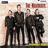 ＴＨＥ　ＮＥＡＴＢＥＡＴＳ「 ＡＷＥＳＯＭＥ　ＢＥＡＴ　ＣＥＬＬＡＲ」