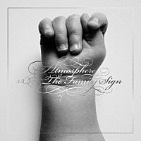 ＡＴＭＯＳＰＨＥＲＥ「 ＴＨＥ　ＦＡＭＩＬＹ　ＳＩＧＮ」