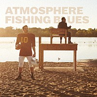 ＡＴＭＯＳＰＨＥＲＥ「 ＦＩＳＨＩＮＧ　ＢＬＵＥＳ」