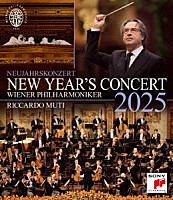 リッカルド・ムーティ（指揮）ウィーン・フィルハーモニー管弦楽団「 ニューイヤー・コンサート２０２５」