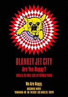 ＢＬＡＮＫＥＹ　ＪＥＴ　ＣＩＴＹ「 Ａｒｅ　Ｙｏｕ　Ｈａｐｐｙ？」