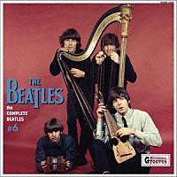 ＴＨＥ　ＢＥＡＴＬＥＳ「 ｔｈｅ　ＣＯＭＰＬＥＴＥ　ＢＥＡＴＬＥＳ　＃６」