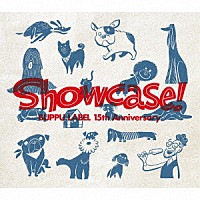 槇原敬之「 Ｂｕｐｐｕ　Ｌａｂｅｌ　１５ｔｈ　Ａｎｎｉｖｅｒｓａｒｙ　“Ｓｈｏｗｃａｓｅ！”」