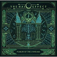 ＴＨＥ　ＨＡＬＯ　ＥＦＦＥＣＴ「 Ｍａｒｃｈ　Ｏｆ　Ｔｈｅ　Ｕｎｈｅａｒｄ」