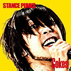 ＳＴＡＮＣＥ　ＰＵＮＫＳ「Ｃｏｋｅｓ」